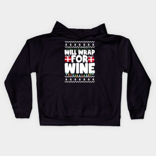 Will Wrap For Wine Ugly Christmas Kids Hoodie